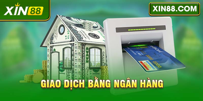 Giao dịch bằng ngân hàng